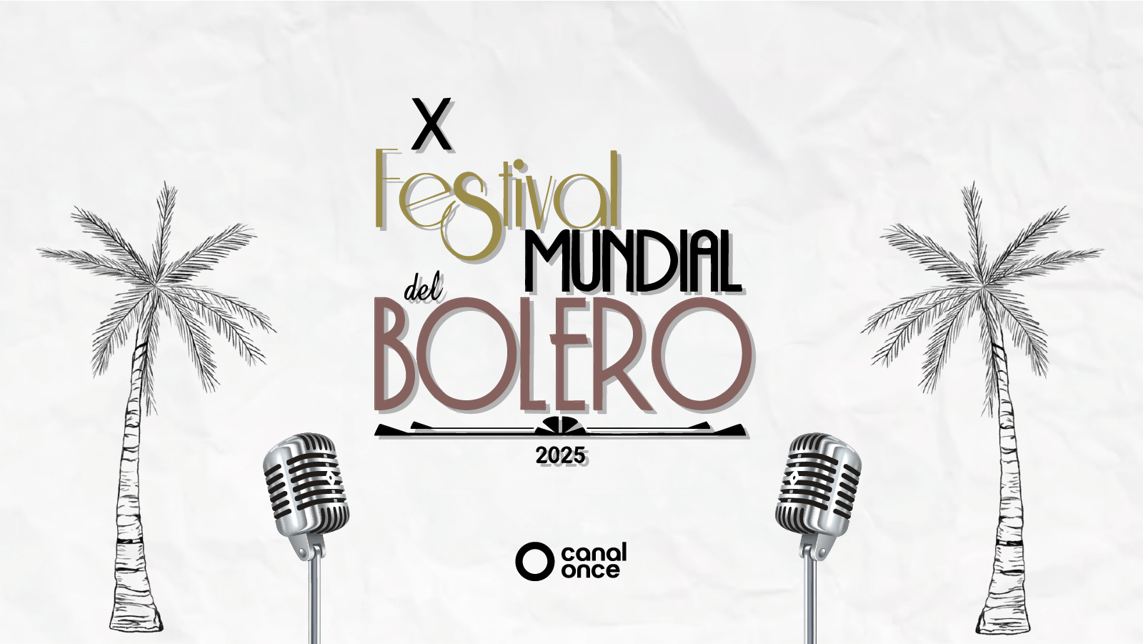 X Festival Mundial del Bolero